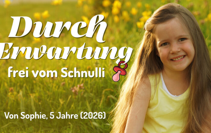 Durch Erwartung - frei vom Schnulli